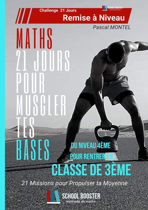 Couverture — MATHS — 21 JOURS POUR MUSCLER TES BASES — Entrée en 3e